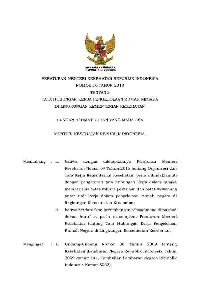 Peraturan Menteri Kesehatan No 16 tahun 2018 tentang Tata Hubungan Kerja Pengelolaan Rumah Negara di Lingkungan Kementerian Kesehatan