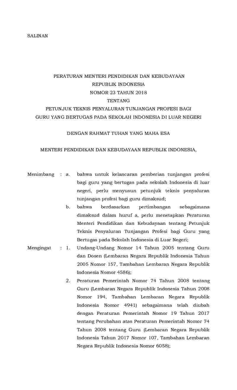 Peraturan Menteri Pendidikan dan Kebudayaan No 23 tahun 2018 tentang Petunjuk Teknis Penyaluran Tunjangan Profesi Bagi Guru yang Bertugas pada Sekolah Indonesia di Luar Negeri