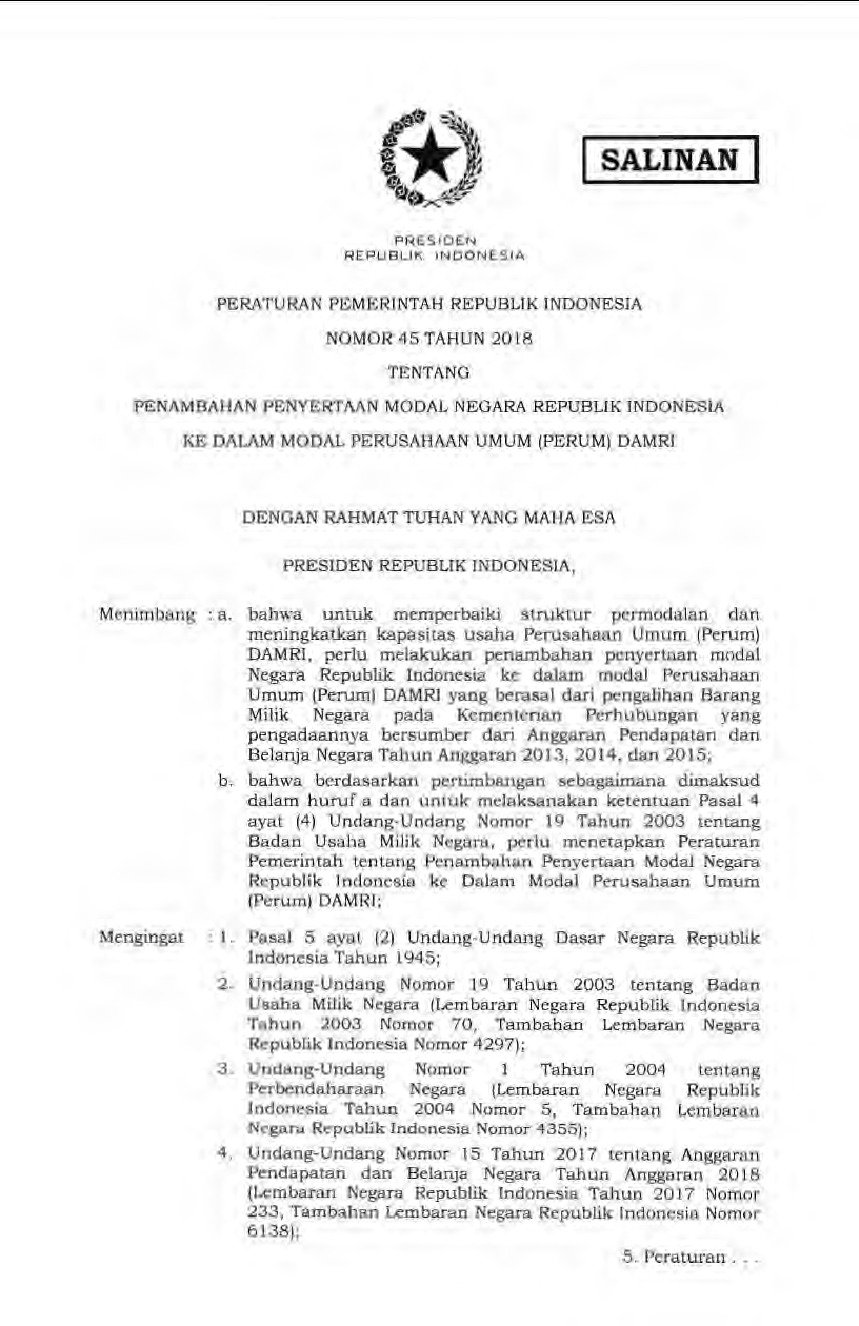 Peraturan Pemerintah No 45 tahun 2018 tentang Penambahan Penyertaan Modal Negara Republik Indonesia ke dalam Modal Perusahaan Umum (Perum) Damri