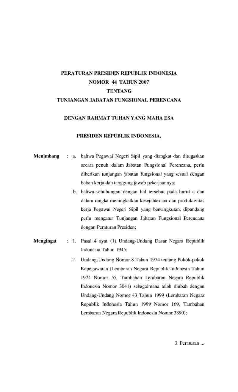 Peraturan Presiden No 44 tahun 2007 tentang Tunjangan Jabatan Fungsional Perencana