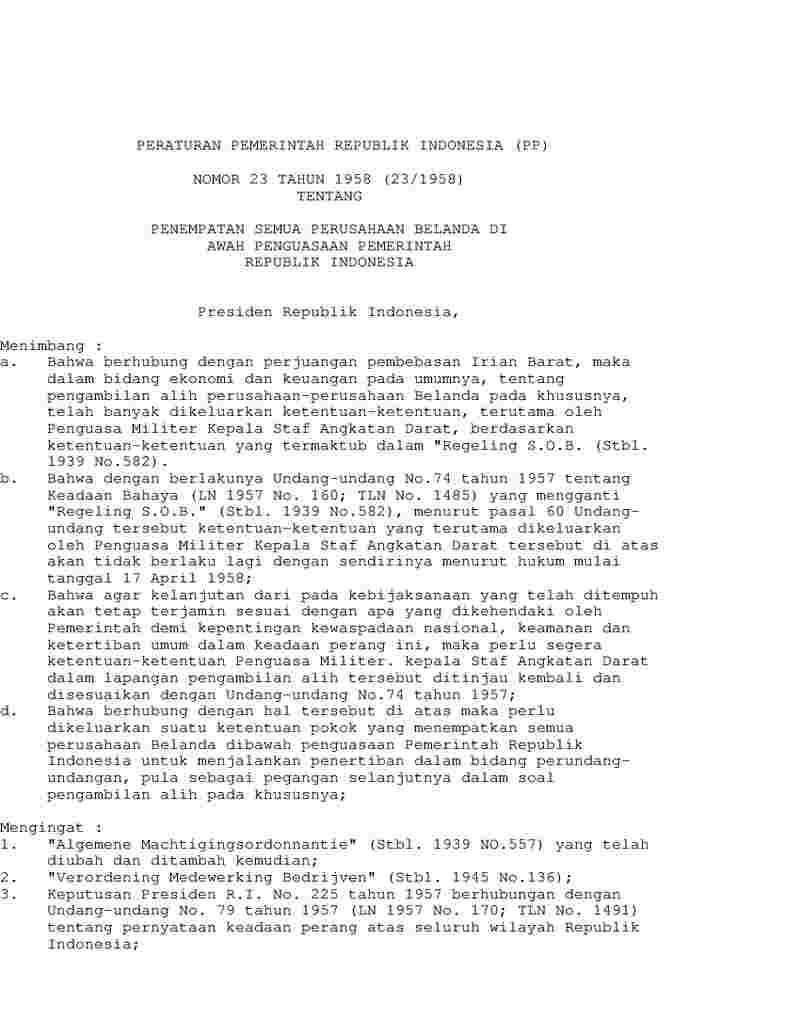Peraturan Pemerintah No 23 tahun 1958 tentang Penempatan Semua Perusahaan Belanda Di Bawah Penguasaan Pemerintah Republik Indonesia