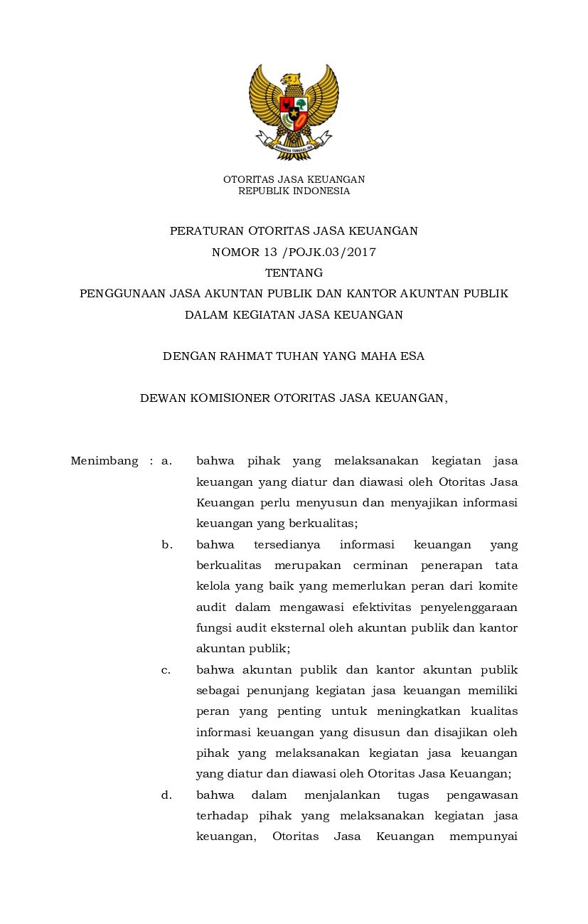 Peraturan Otoritas Jasa Keuangan (OJK) No 13/POJK.03/2017 tahun 2017 tentang Penggunaan Jasa Akuntan Publik Dan Kantor Akuntan Publik Dalam Kegiatan Jasa Keuangan