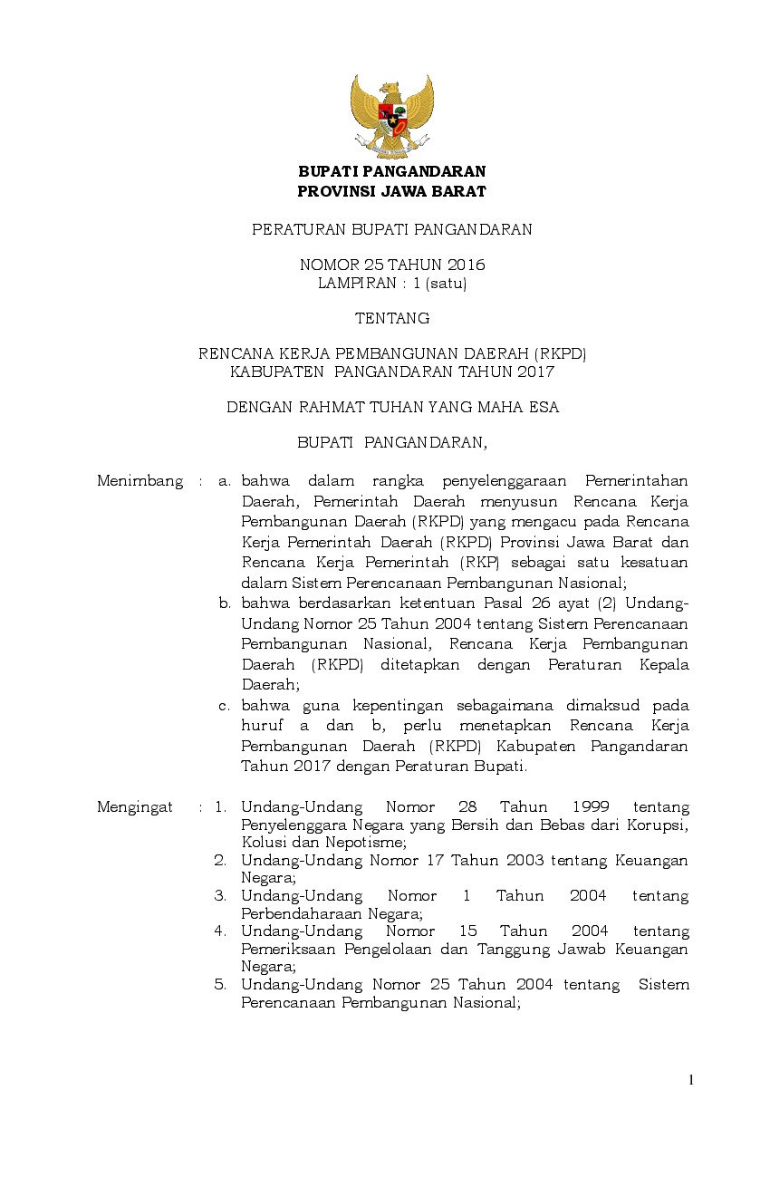 Peraturan Bupati Pangandaran No 25 tahun 2016 tentang Rencana Kerja Pembangunan Daerah (RKPD) Kabupaten Pangandaran Tahun 2017