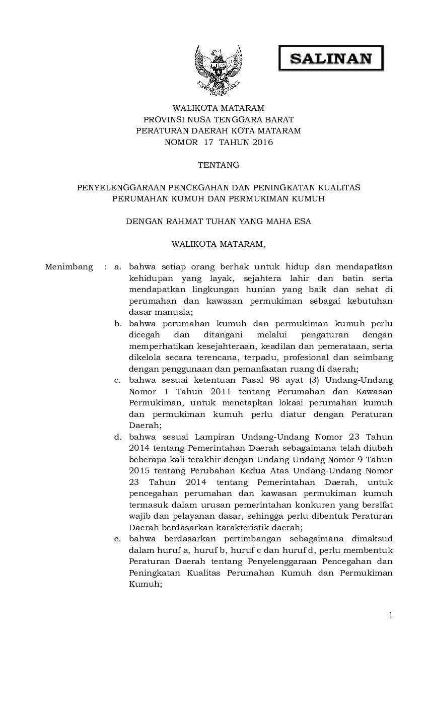 Peraturan Daerah Kota Mataram No 17 tahun 2016 tentang Penyelenggaraan Pencegahan Dan Peningkatan Kualitas Perumahan Kumuh Dan Permukiman Kumuh