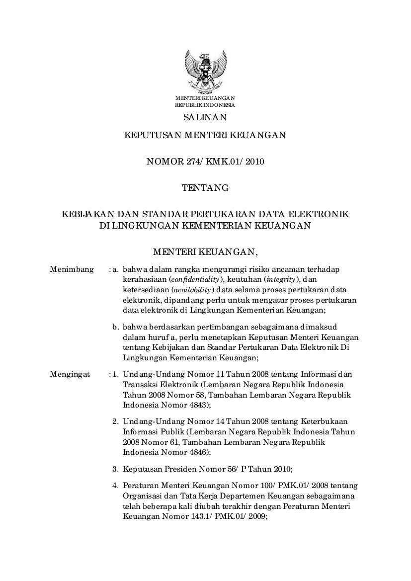 Keputusan Menteri Keuangan No 274/KMK.01/2010 tahun 2010 tentang Kebijakan Dan Standar Pertukaran Data Elektronik Di Lingkungan Kementerian Keuangan