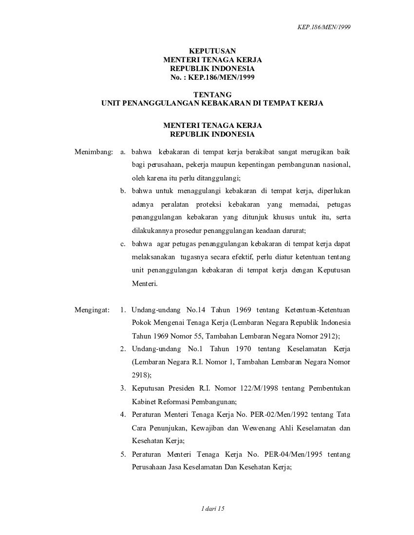Keputusan Menteri Tenaga Kerja No KEP.186/MEN/1999 tahun 1999 tentang Unit Penanggulangan Kebakaran Di Tempat Kerja