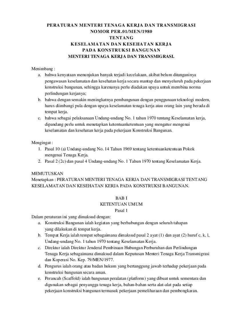Peraturan Menteri Tenaga Kerja dan Transmigrasi No PER.01/MEN/1980 tahun 1980 tentang Keselamatan Dan Kesehatan Kerja Pada Konstruksi Bangunan