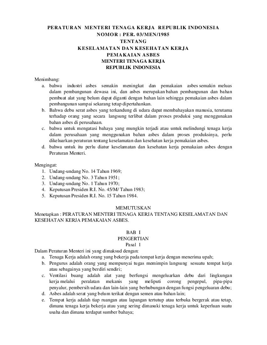 Peraturan Menteri Tenaga Kerja No PER.03/MEN/1985 tahun 1985 tentang Keselamatan Dan Kesehatan Kerja Pemakaian Asbes