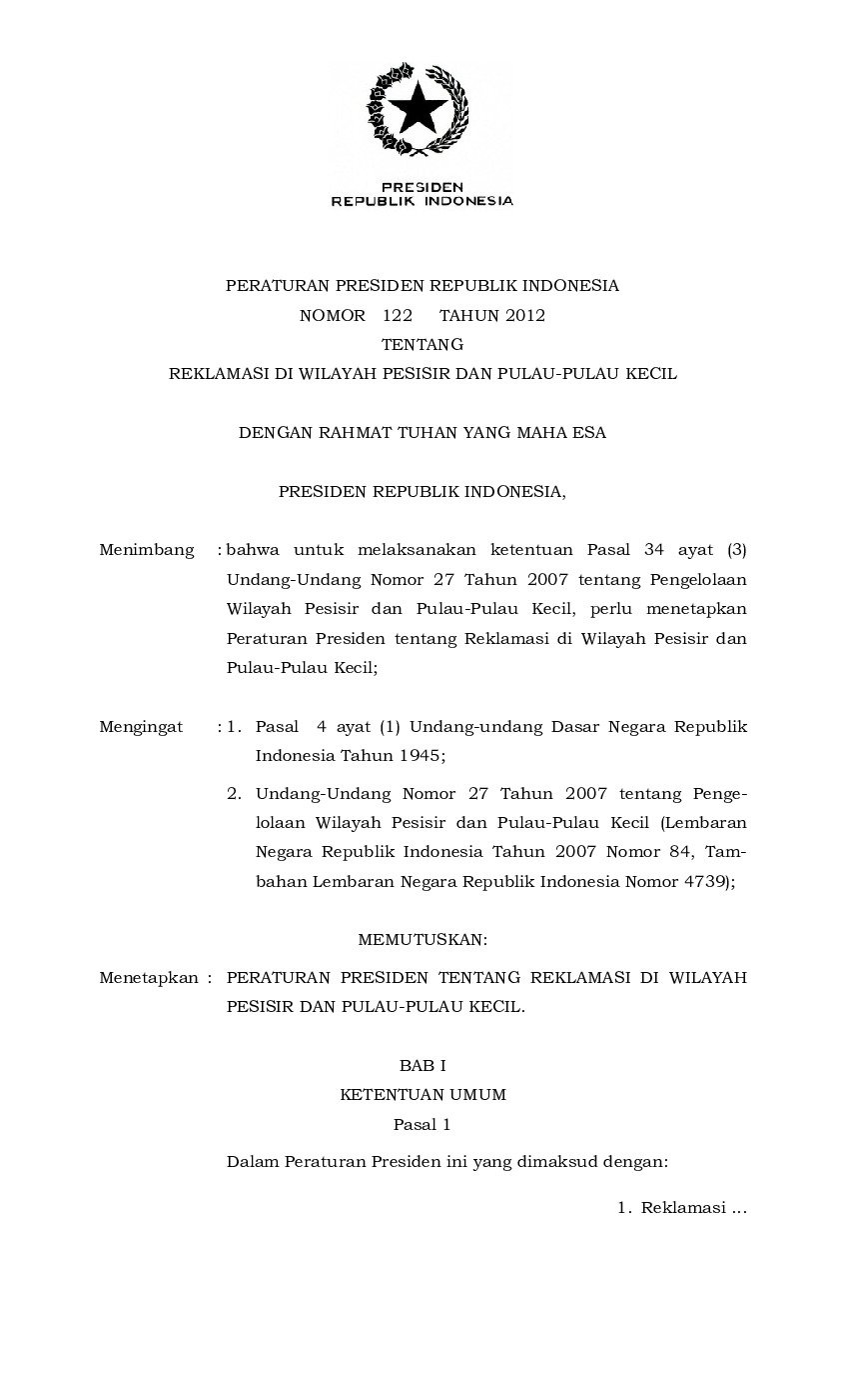 Peraturan Presiden No 122 tahun 2012 tentang Reklamasi Di Wilayah Pesisir Dan Pulau-Pulau Kecil