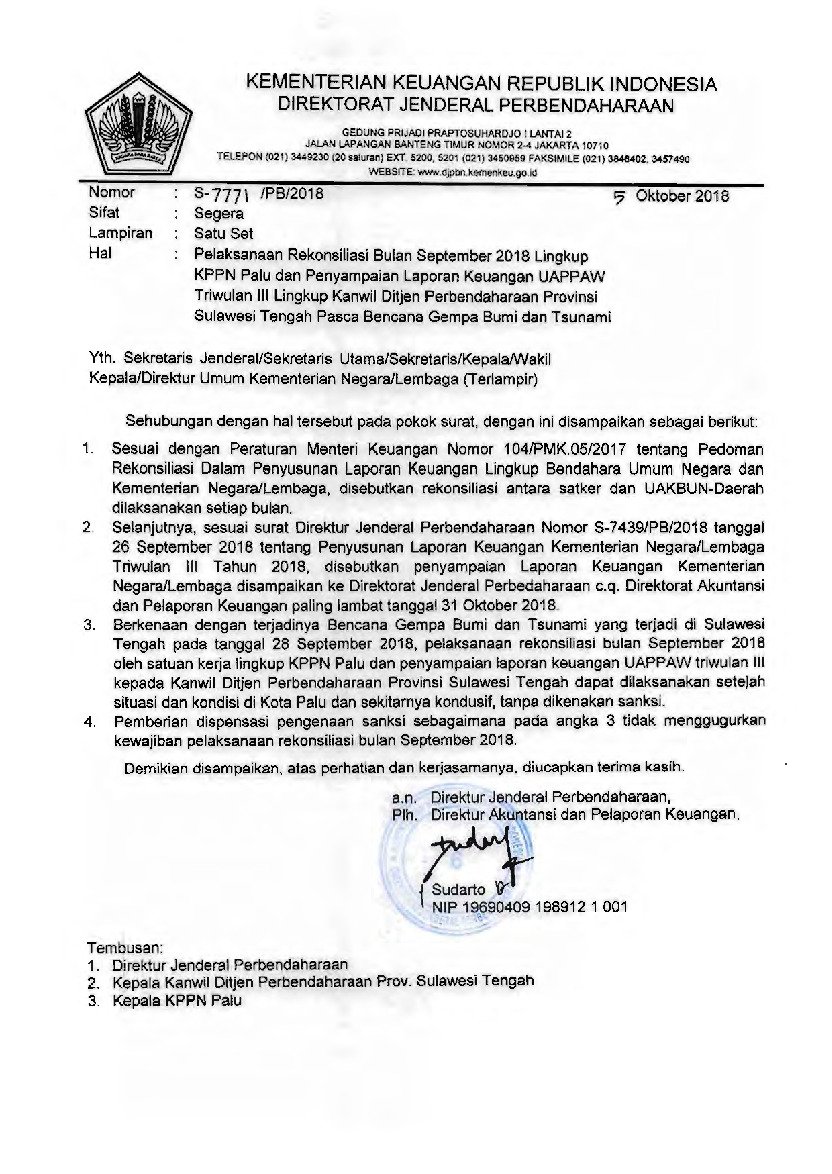 Surat Dirjen Perbendaharaan No S-7771/PB/2018 tahun 2018 tentang Pelaksanaan Rekonsiliasi Bulan September 2018 Lingkup KPPN Palu dan Penyampaian Laporan Keuangan UAPPAW Triwulan III Lingkup Kanwil Ditjen Perbendaharaan Provinsi Sulawesi Tengah Pasca Bencana Gempa Bumi dan Tsunami