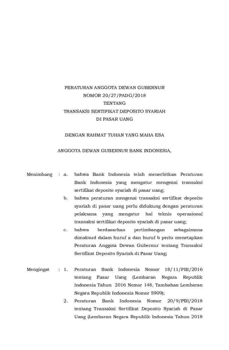 Peraturan Anggota Dewan Gubernur Bank Indonesia (BI) No 20/27/PADG/2018 tahun 2018 tentang Transaksi Sertifikat Deposito Syariah di Pasar Uang
