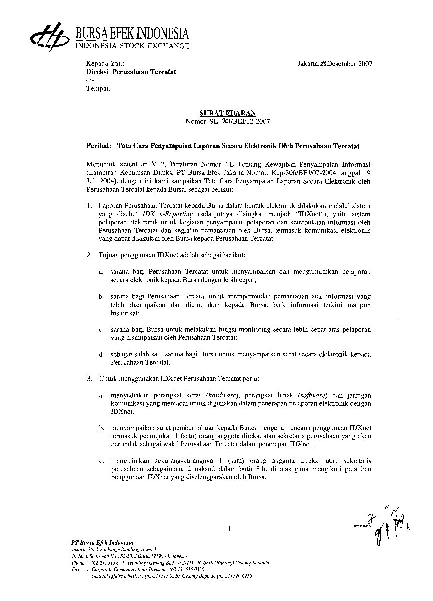 Surat Edaran Direksi Bursa Efek Indonesia (BEI) No SE-001/BEI/12-2007 tahun 2007 tentang Tata Cara Penyampaian Laporan Secara Elektronik Oleh Perusahaan Tercatat