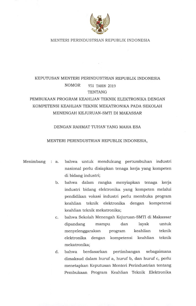 Keputusan Menteri Perindustrian No 951 tahun 2019 tentang Pembukaan Program Keahlian Teknik Elektronika dengan Kompetensi Keahlian Teknik Mekatronika pada Sekolah Menengah Kejuruan-SMTI di Makassar