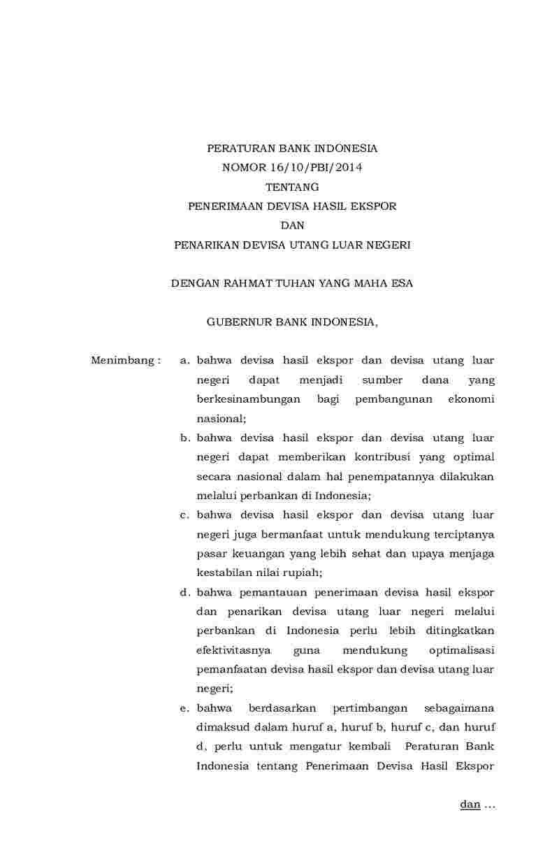 Peraturan Bank Indonesia (BI) No 16/10/PBI/2014 tahun 2014 tentang Penerimaan Devisa Hasil Ekspor Dan Penarikan Devisa Utang Luar Negeri