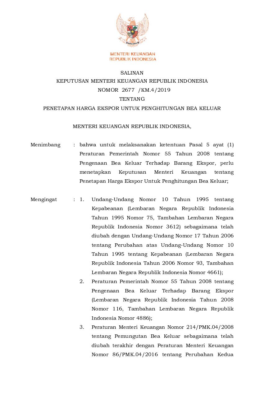 Keputusan Menteri Keuangan No 2677/KM.4/2019 tahun 2019 tentang Penetapan Harga Ekspor untuk Penghitungan Bea Keluar