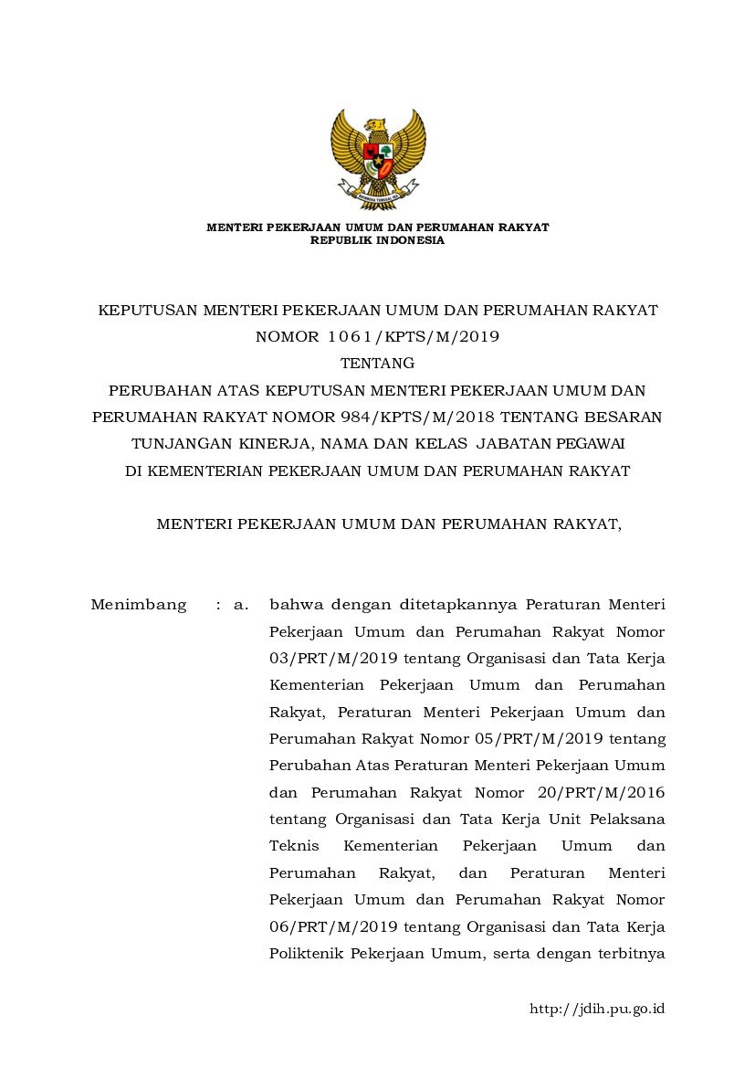 Keputusan Menteri Pekerjaan Umum dan Perumahan Rakyat No 1061/KPTS/M/2019 tahun 2019 tentang Perubahan atas Keputusan Menteri Pekerjaan Umum dan Perumahan Rakyat Nomor 984/KPTS/M/2018 tentang Besaran Tunjangan Kinerja, Nama dan Kelas Jabatan Pegawai di Kementerian Pekerjaan Umum dan Perumahan Rakyat