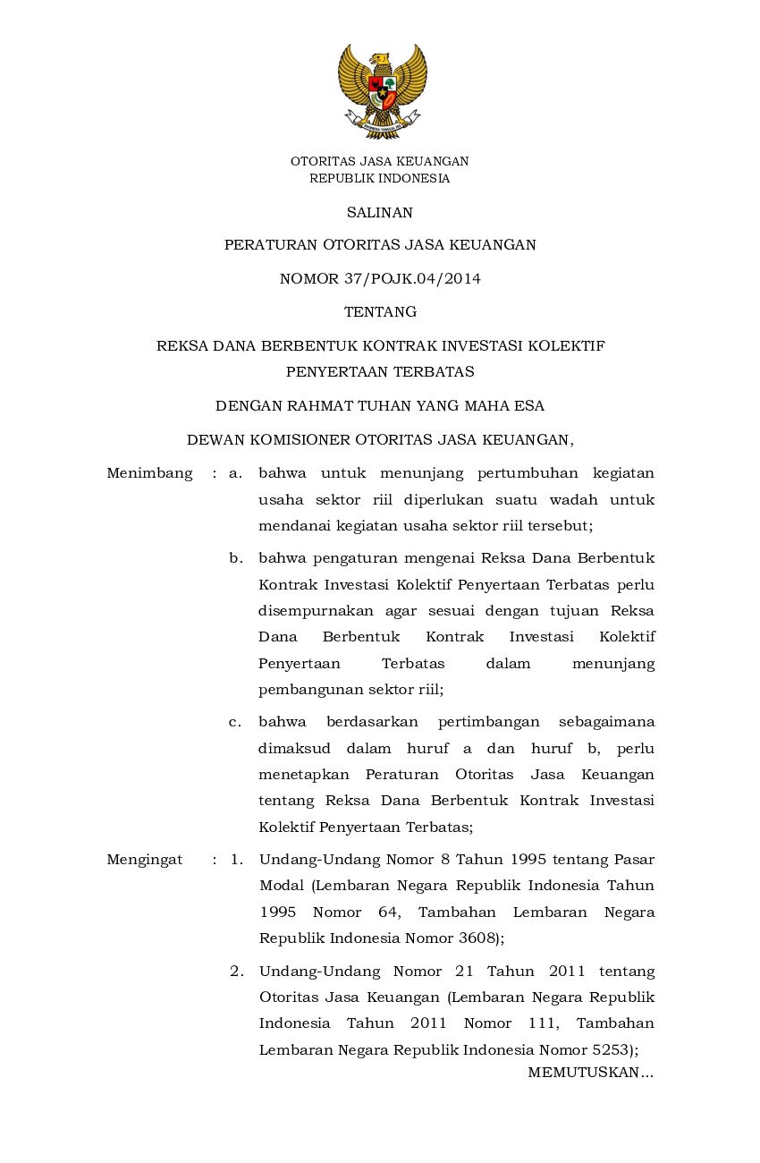 Peraturan Otoritas Jasa Keuangan (OJK) No 37/POJK.04/2014 tahun 2014 tentang Reksa Dana Berbentuk Kontrak Investasi Kolektif Penyertaan Terbatas 