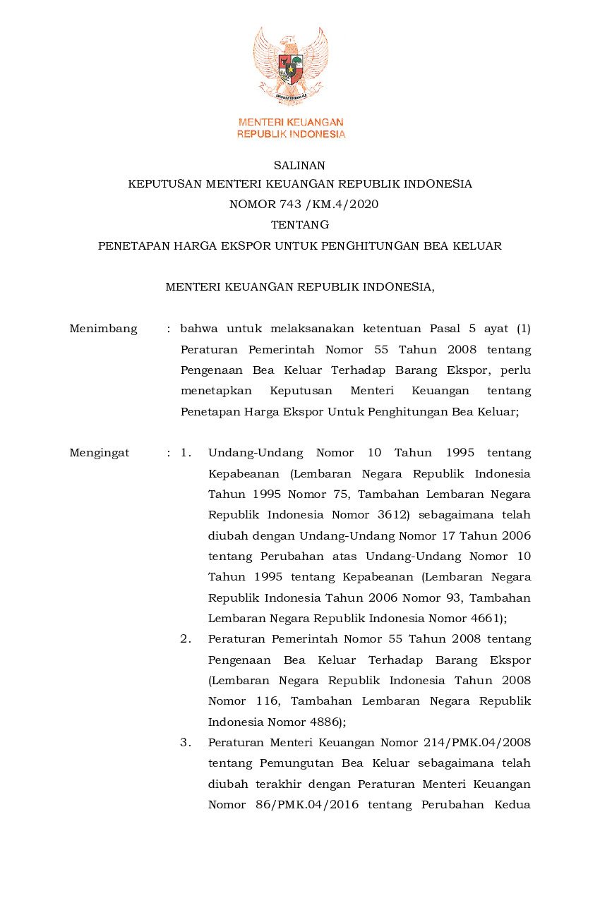 Keputusan Menteri Keuangan No 743/KM.4/2020 tahun 2020 tentang Penetapan Harga Ekspor untuk Penghitungan Bea Keluar