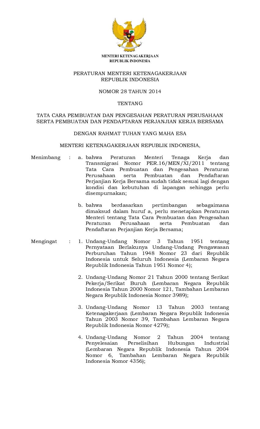Peraturan Menteri Ketenagakerjaan No 28 tahun 2014 tentang Tata Cara Pembuatan Dan Pengesahan Peraturan Perusahaan Serta Pembuatan Dan Pendaftaran Perjanjian Kerja Bersama
