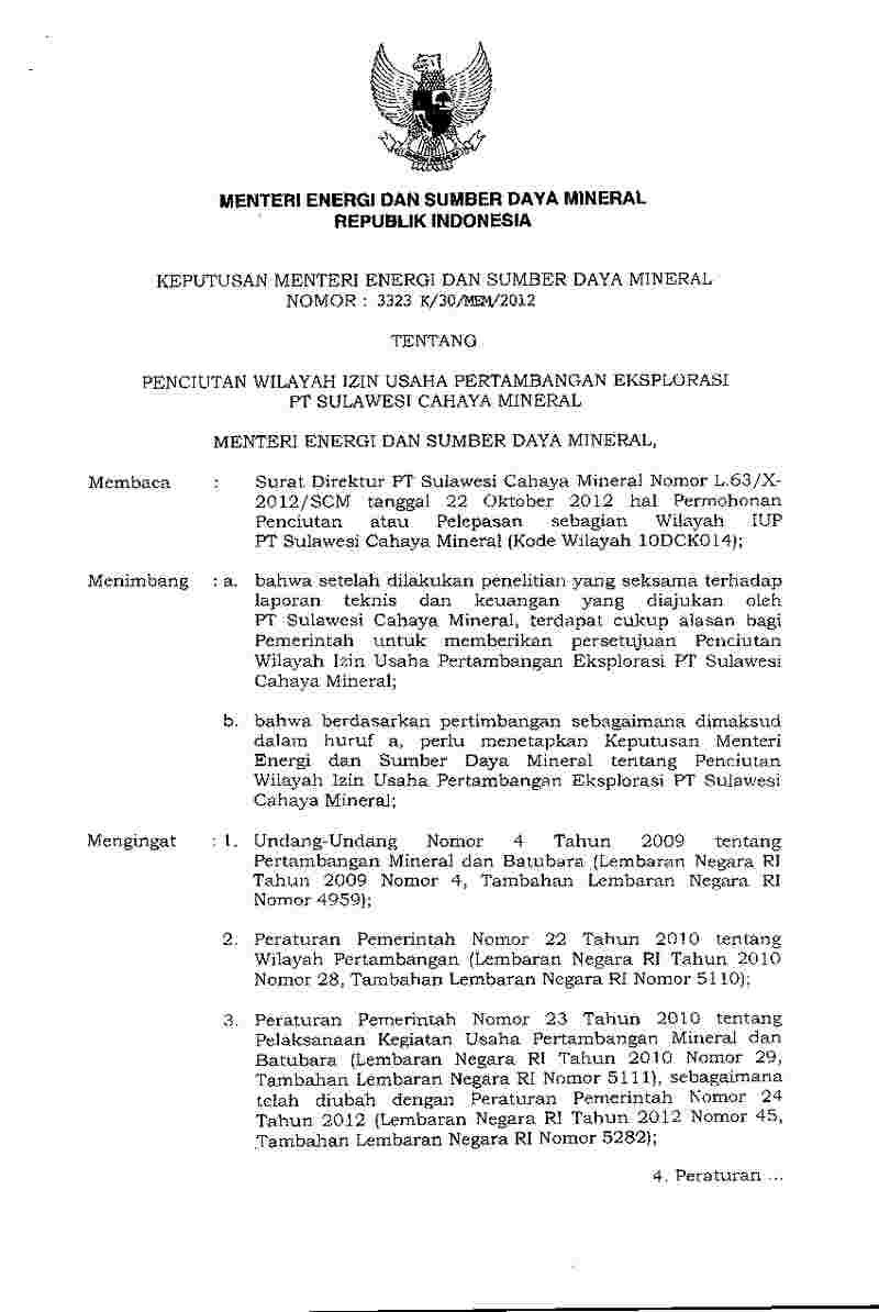 Keputusan Menteri Energi dan Sumber Daya Mineral No 3323 K/30/MEH/2012 tahun 2012 tentang Penciutan Wilayah Izin Usaha Pertambangan Eksplorasi PT Sulawesi Cahaya Mineral