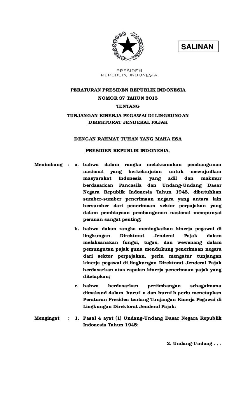 Peraturan Presiden No 37 tahun 2015 tentang Tunjangan Kinerja Pegawai Di Lingkungan Direktorat Jenderal Pajak