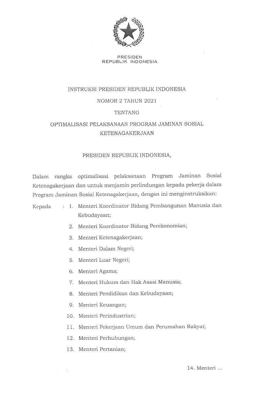 Instruksi Presiden No 2 Tahun 2021 Tentang Optimalisasi Pelaksanaan Program Jaminan Sosial Instruksi Presiden No 2 Tahun 2021 Tentang Optimalisasi Pelaksanaan Program Jaminan Sosial