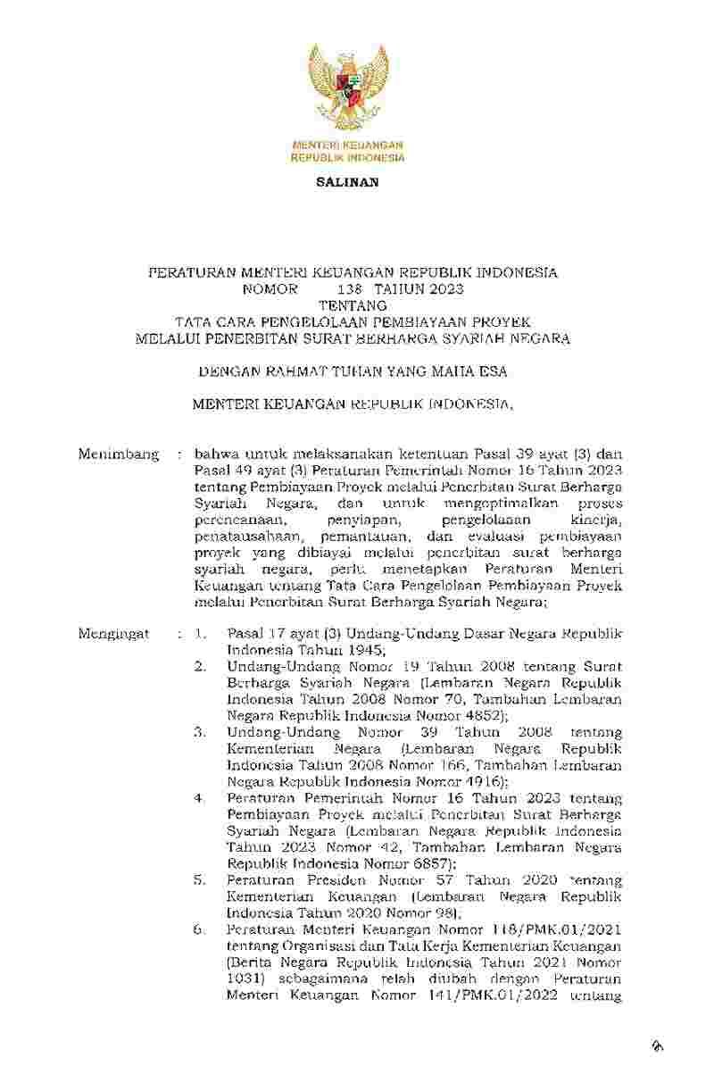 Peraturan Menteri Keuangan No 138 tahun 2023 tentang Tata Cara Pengelolaan Pembiayaan Proyek Melalui Penerbitan Surat Berharga Syariah Negara