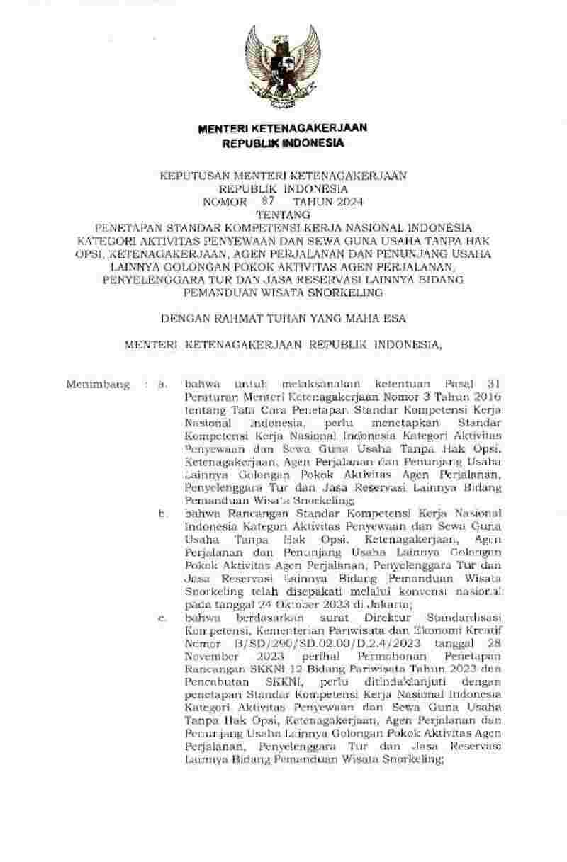 Keputusan Menteri Ketenagakerjaan No 87 tahun 2024 tentang Penetapan Standar Kompetensi Kerja Nasional Indonesia Kategori Aktivitas Penyewaan dan Sewa Guna Usaha Tanpa Hak Opsi, Ketenagakerjaan, Agen Perjalanan dan Penunjang Usaha Lainnya Golongan Pokok Aktivitas Agen Perjalanan, Penyelenggara Tur dan Jasa Reservasi Lainnya Bidang Pemanduan Wisata Snorkeling