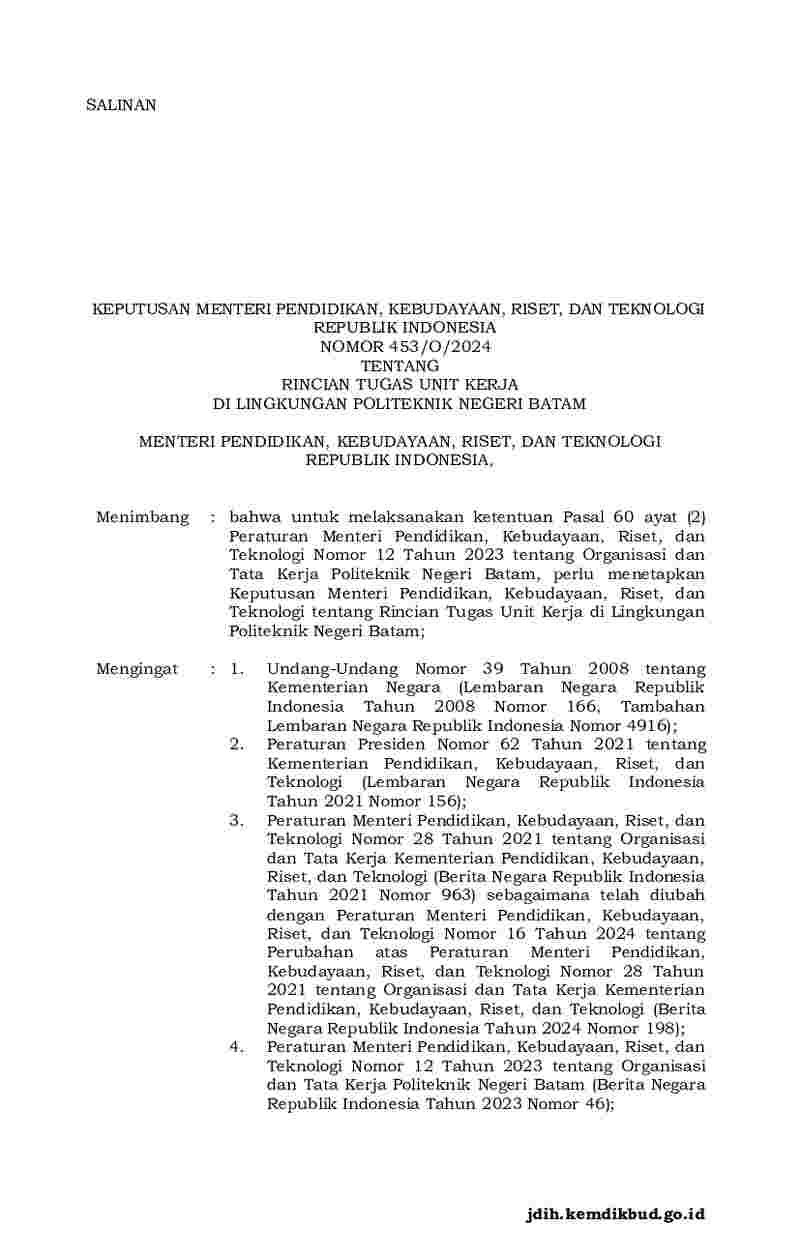 Keputusan Menteri Pendidikan, Kebudayaan, Riset, dan Teknologi  (Dikbudristek) No 453/O/2024 tahun 2024 tentang Rincian Tugas Unit Kerja di Lingkungan Politeknik Negeri Batam
