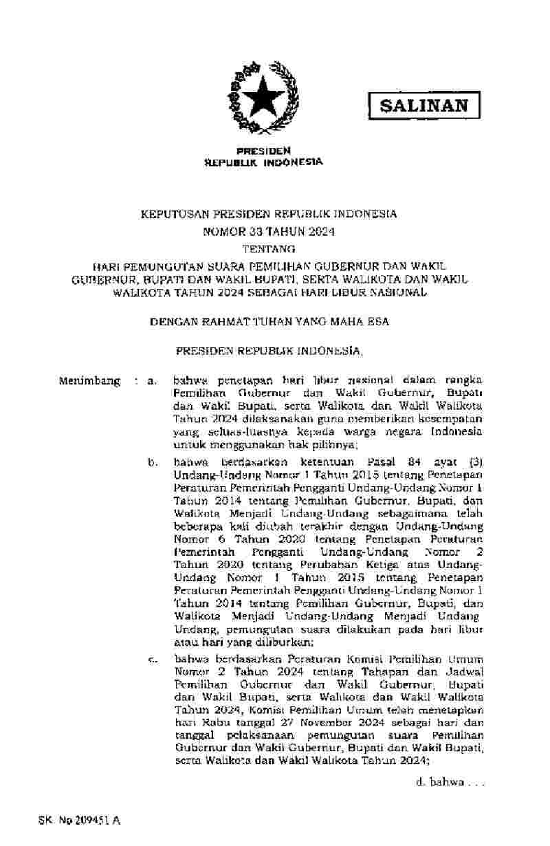 Keputusan Presiden No 33 tahun 2024 tentang Hari Pemungutan Suara Pemilihan Gubernur dan Wakil Gubernur, Bupati dan Wakil Bupati, serta Walikota dan Wakil Walikota Tahun 2024 sebagai Hari Libur Nasional