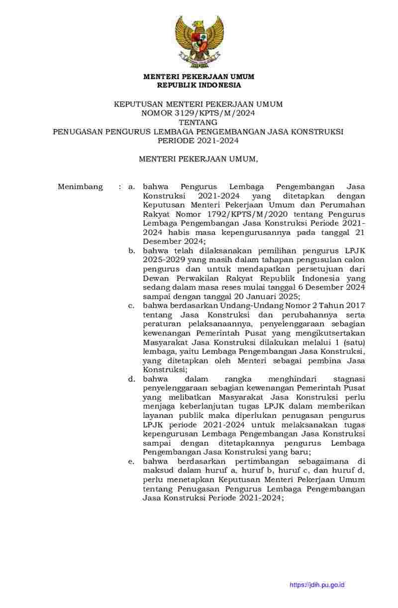 Keputusan Menteri Pekerjaan Umum dan Perumahan Rakyat No 3129/KPTS/M/2024 tahun 2024 tentang Penugasan Pengurus Lembaga Pengembangan Jasa Konstruksi Periode 2021-2024