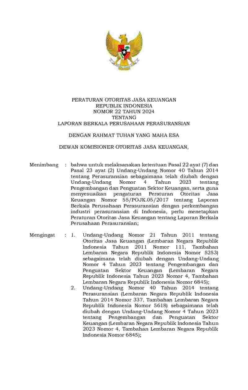 Peraturan Otoritas Jasa Keuangan (OJK) No 22 tahun 2024 tentang Laporan Berkala Perusahaan Perasuransian