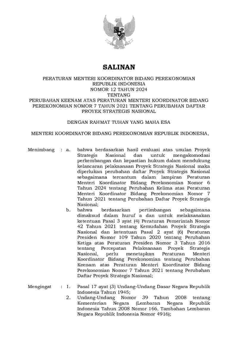 Peraturan Menko Perekonomian No 12 tahun 2024 tentang Perubahan Keenam atas Peraturan Menteri Koordinator Bidang Perekonomian Nomor 7 Tahun 2021 tentang Perubahan Daftar Proyek Strategis Nasional