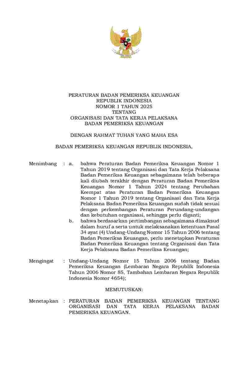 Peraturan Badan Pemeriksa Keuangan RI (BPK-RI) No 1 tahun 2025 tentang Organisasi dan Tata Kerja Pelaksana Badan Pemeriksa Keuangan
