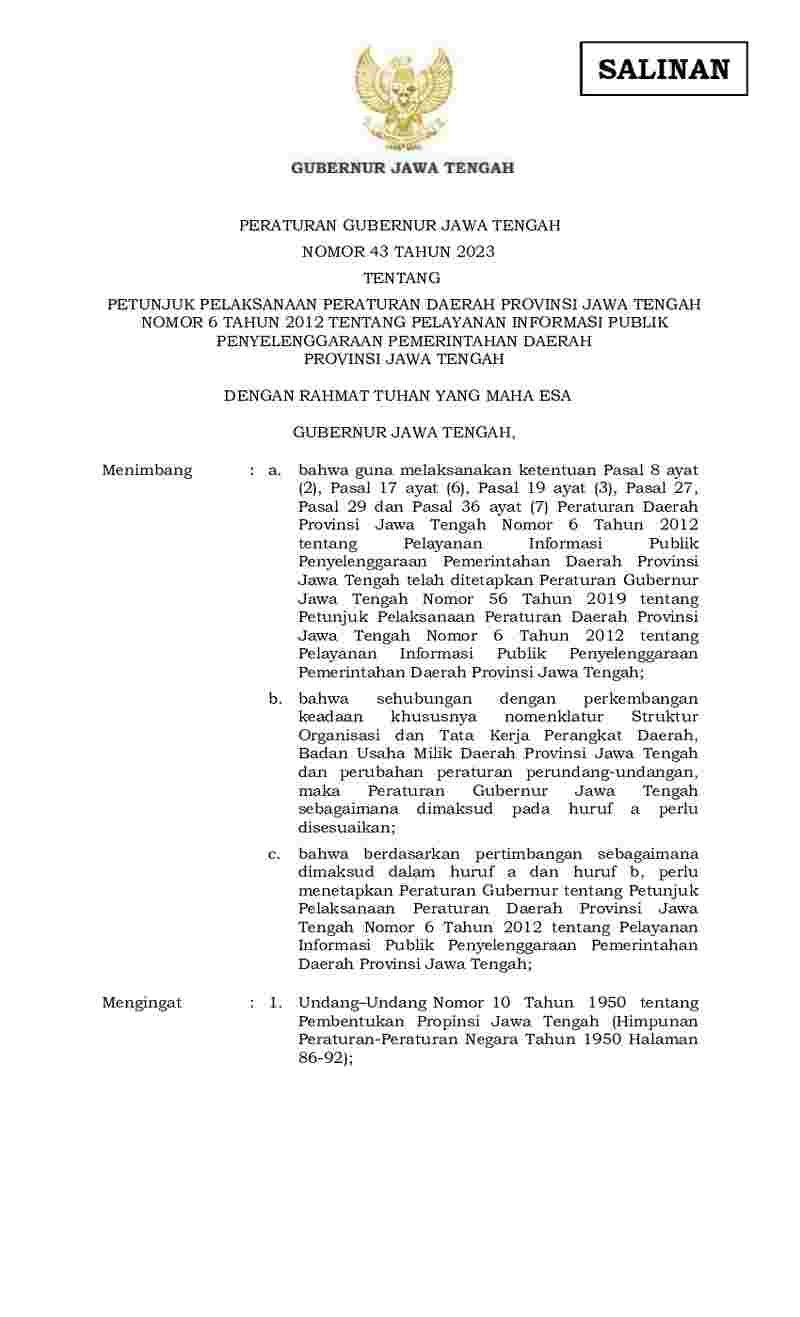 Peraturan Gubernur Jawa Tengah No 43 tahun 2023 tentang Petunjuk Pelaksanaan Peraturan Daerah Provinsi Jawa Tengah Nomor 6 Tahun 2012 tentang Pelayanan Informasi Publik Penyelenggaraan Pemerintahan Daerah Provinsi Jawa Tengah