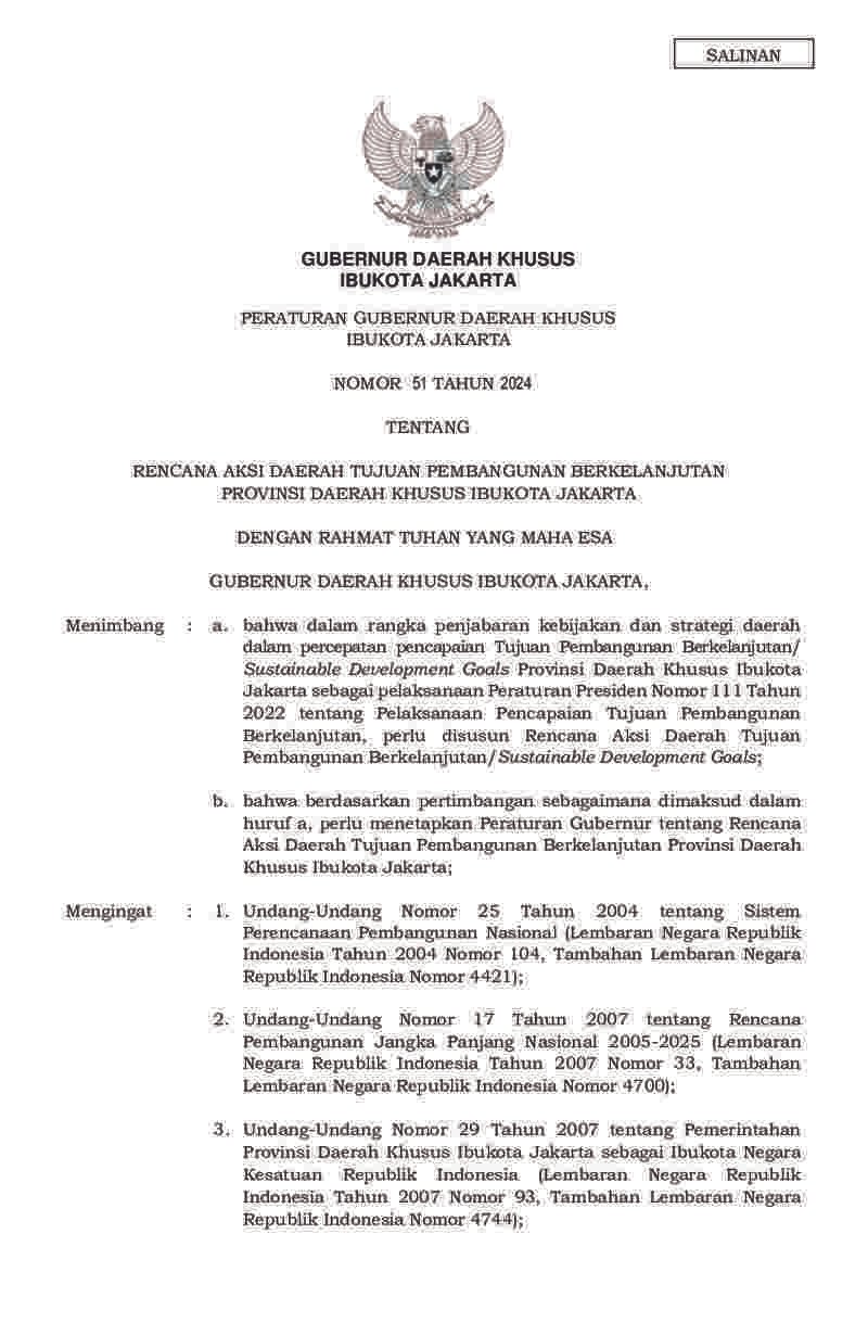 Peraturan Gubernur DKI Jakarta No 51 tahun 2024 tentang Rencana Aksi Daerah Tujuan Pembangunan Berkelanjutan Provinsi Daerah Khusus Ibukota Jakarta