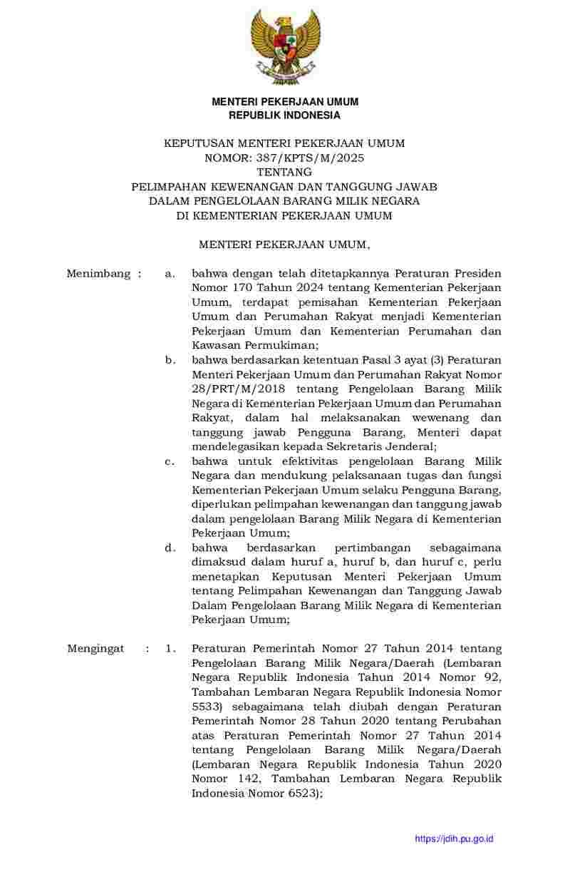 Keputusan Menteri Pekerjaan Umum No 387/KPTS/M/2025 tahun 2025 tentang Pelimpahan Kewenangan dan Tanggung Jawab dalam Pengelolaan Barang Milik Negara di Kementerian Pekerjaan Umum