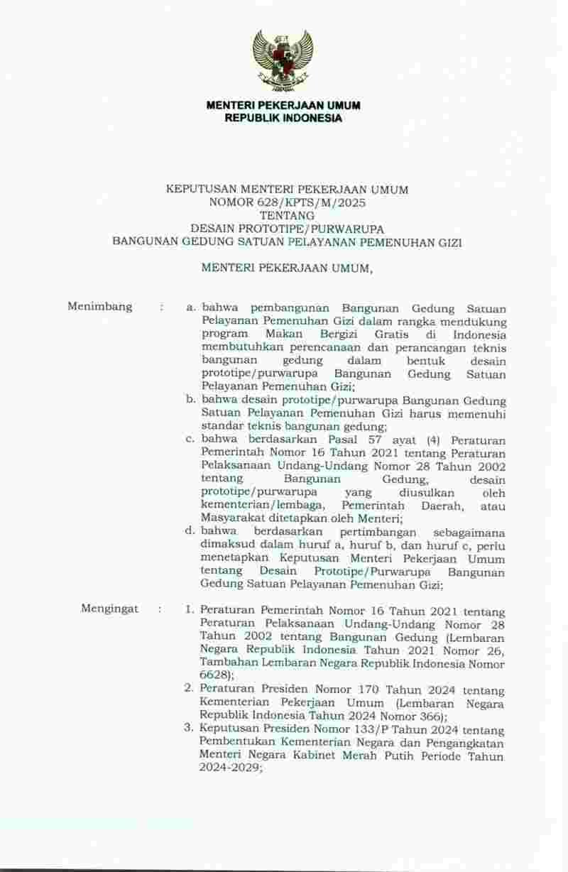 Keputusan Menteri Pekerjaan Umum No  628/KPTS/M/2025 tahun 2025 tentang Desain Prototipe/Purwarupa Bangunan Gedung Satuan Pelayanan Pemenuhan Gizi