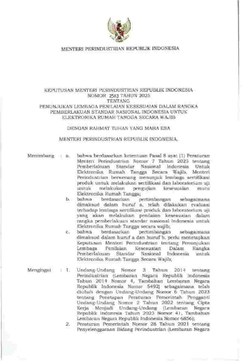 Keputusan Menteri Perindustrian No 2583 tahun 2025 tentang Penunjukan Lembaga Penilaian Kesesuaian dalam Rangka Pemberlakuan Standar Nasional Indonesia untuk Elektronika Rumah Tangga secara Wajib