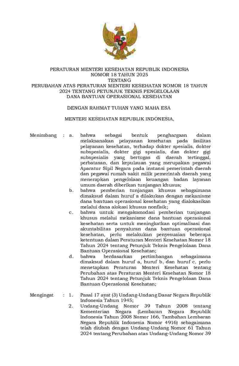 Peraturan Menteri Kesehatan No 18 tahun 2025 tentang Perubahan atas Peraturan Menteri Kesehatan Nomor 18 Tahun 2024 tentang Petunjuk Teknis Pengelolaan Dana Bantuan Operasional Kesehatan