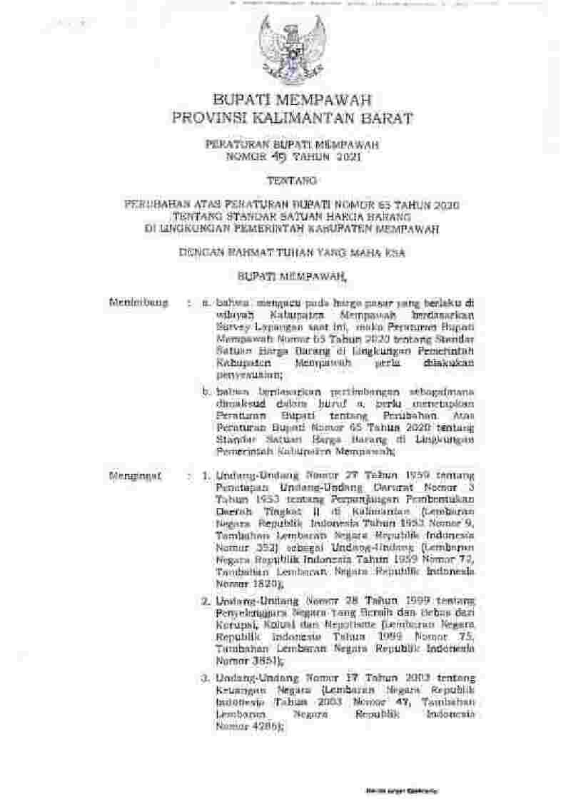 Peraturan Bupati Mempawah No 49 tahun 2021 tentang Perubahan atas Peraturan Bupati Nomor 65 Tahun 2020 tentang Standar Satuan Harga Barang di Lingkungan Pemerintah Kabupaten Mempawah 