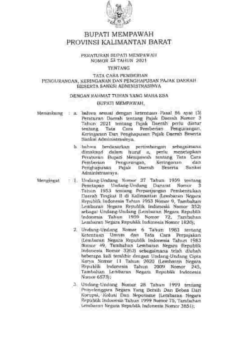 Peraturan Bupati Mempawah No 52 tahun 2021 tentang Tata Cara Pemberian Pengurangan, Keringanan dan Penghapusan Pajak Daerah Beserta Sanksi Administrasinya 