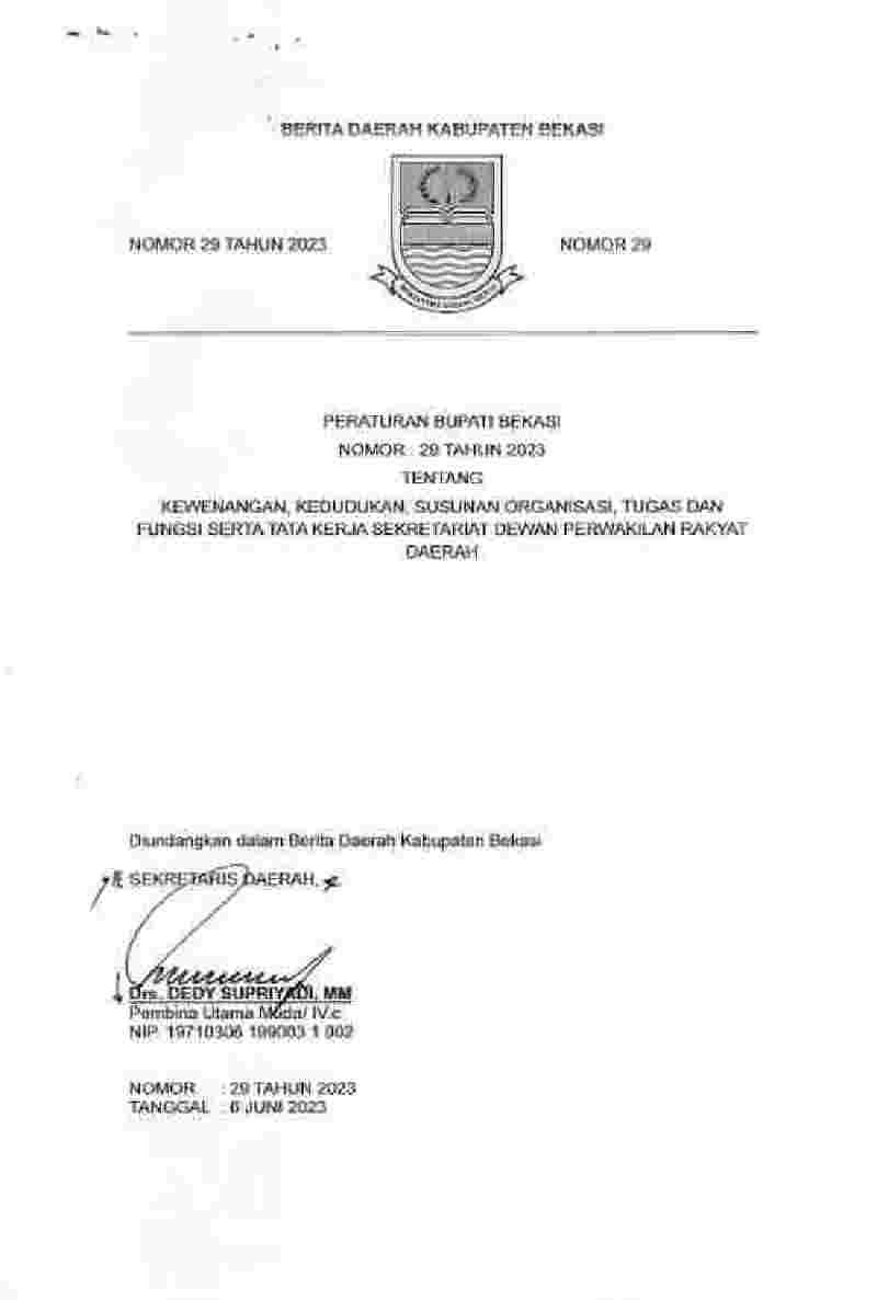 Peraturan Bupati Bekasi No 29 tahun 2023 tentang Kewenangan, Kedudukan, Susunan Organisasi, Tugas dan Fungsi Sertatata Kerja Sekretariat Dewan Perwakilan Rakyat Daerah