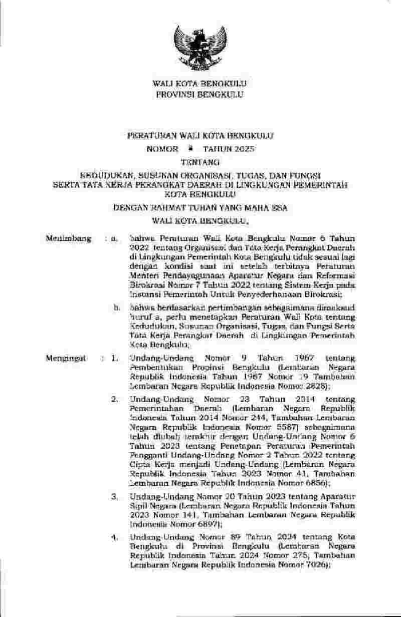 Peraturan Walikota Bengkulu No 8 tahun 2025 tentang Kedudukan, Susunan Organisasi, Tugas, dan Fungsi serta Tata Kerja Perangkat Daerah di Lingkungan Pemerintah Kota Bengkulu