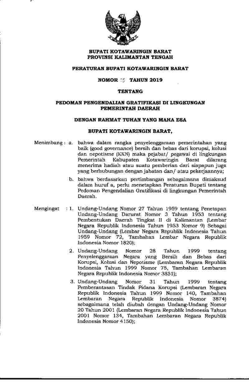 Peraturan Bupati Kotawaringin Barat No 15 tahun 2019 tentang Pedoman Pengendalian Gratifikasi di Lingkungan Pemerintah Daerah