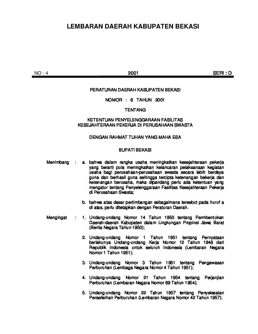 Peraturan Daerah Kabupaten Bekasi No 6 tahun 2001 tentang Ketentuan Penyelenggaraan Fasilitas Kesejahteraan Pekerja Di Perusahaan Swasta