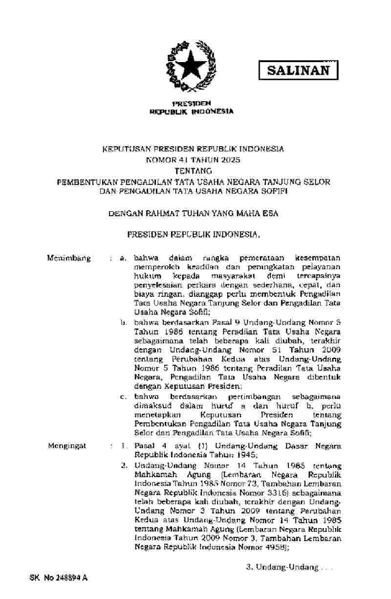 Keputusan Presiden No 41 tahun 2025 tentang Pembentukan Pengadilan Tata Usaha Negara Tanjung Selor dan Pengadilan Tata Usaha Negara Sofifi