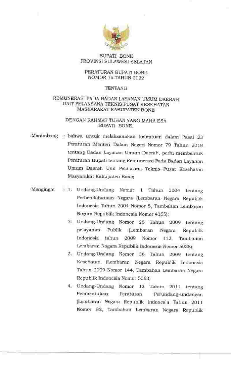Peraturan Bupati Bone No 16 tahun 2022 tentang Remunerasi pada Badan Layanan Umum Daerah Unit Pelaksana Teknis Pusat Kesehatan Masyarakat Kabupaten Bone