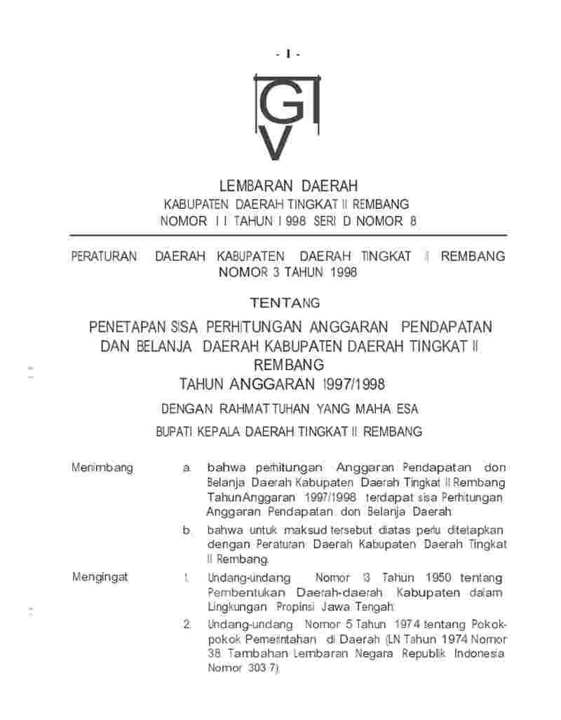 Peraturan Daerah Kabupaten Rembang No 3 tahun 1998 tentang Penetapan Sisa Perhitungan Anggaran Pendapatan dan Belanja Daerah Kabupaten Daerah Tingkat II Rembang Tahun Anggaran 1997/1998