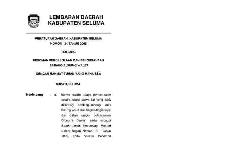Peraturan Daerah Kabupaten Seluma No 34 tahun 2005 tentang Pedoman Pengelolaan dan Pengusahaan Sarang Burung Walet